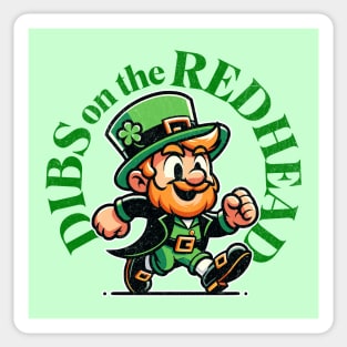 Funny Dibs On The Redhead Funny Leprechaun St Patricks Day Sticker